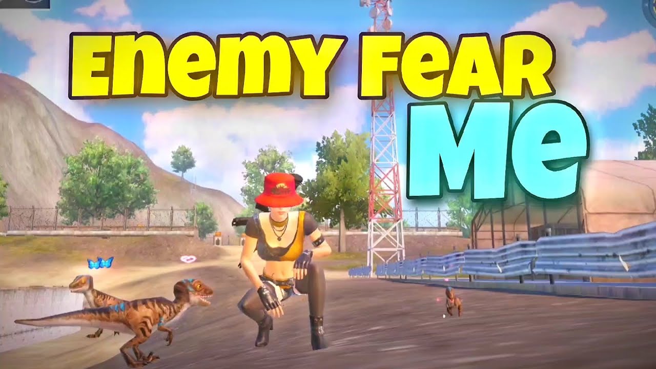 Enemy Fear Is Your Strength🤙✔