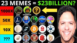 🔥23 BILLIONAIRE-MAKER MEME COINS TO BUY NOW – ONLY 6 COULD 500-1000X?!
