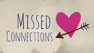 Missed Connections Trailer