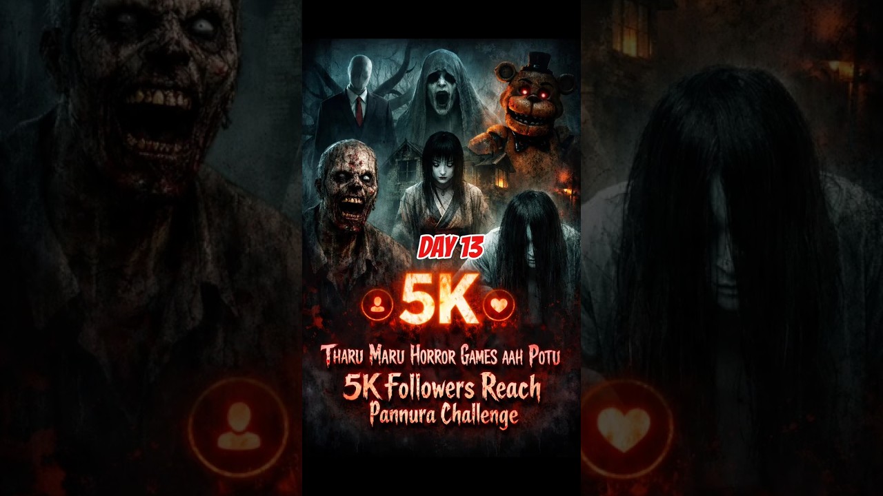 Tharu Maru Horror Games potu 5k followers Reach panura 