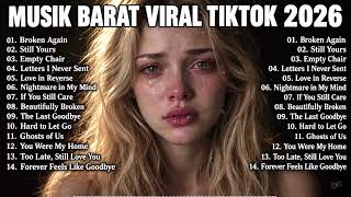 Lagu Barat Viral TikTok 2026 😭🚀 Playlist Terbaru yang Lagi FYP