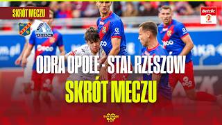 HIGHLIGHTS: ODRA OPOLE VS. STAL RZESZÓW | BETCLIC 1 LIGA, MATCHDAY 8. EXCITEMENT IN OPOLE!