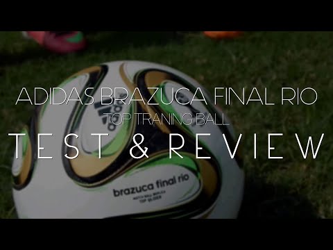Adidas Brazuca Final Rio TEST and REVIEW 