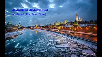 AbdulBasit AbdulSamad   Surah Al Masad The Palm Fibreعبدالباسط عبدالصمد    سورة  المسد