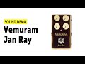 Vemuram Jan Ray Sound Demo (no talking)