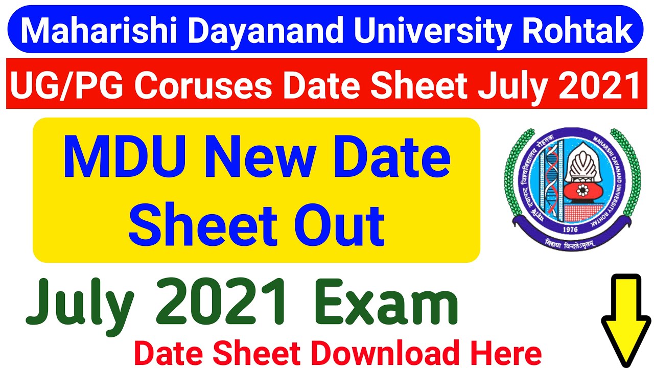 Mdu UG/PG Regular Courses Date Sheet 2021 || Mdu Date Sheet July August 2021 || Mdu Latest Update