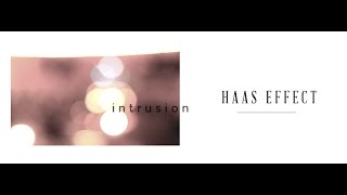 Haas Effect - Tasted You [Intrusion EP]