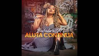 Babalwa M  Ungazilibali  