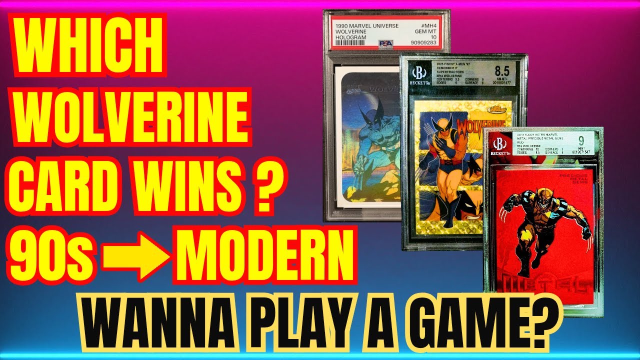 WANNA PLAY A GAME - WHICH WOLVERINE CARD 