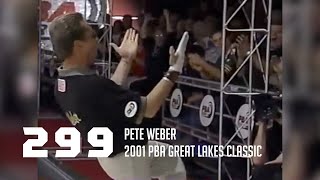 PBA Nearly Perfect | Pete Weber Bowls 299 Game in 2001 PBA Great Lakes Classic