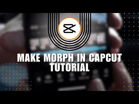 👍 BASICS: HOW TO MAKE MORPH IN CAPCUT TUTORIAL | CAPCUT TUTORIAL | English