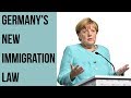 Germany's NEW Immigration Laws: What Changed for you?