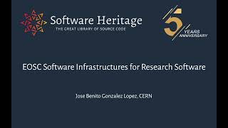 EOSC Software Infrastructures for Research Software: J. B. Gonzalez Lopez (CERN)