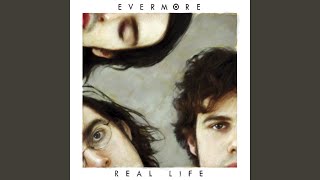 Video thumbnail of "Evermore - The Great Unknown"