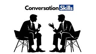 5 Communication Skills to Win Any Conversation