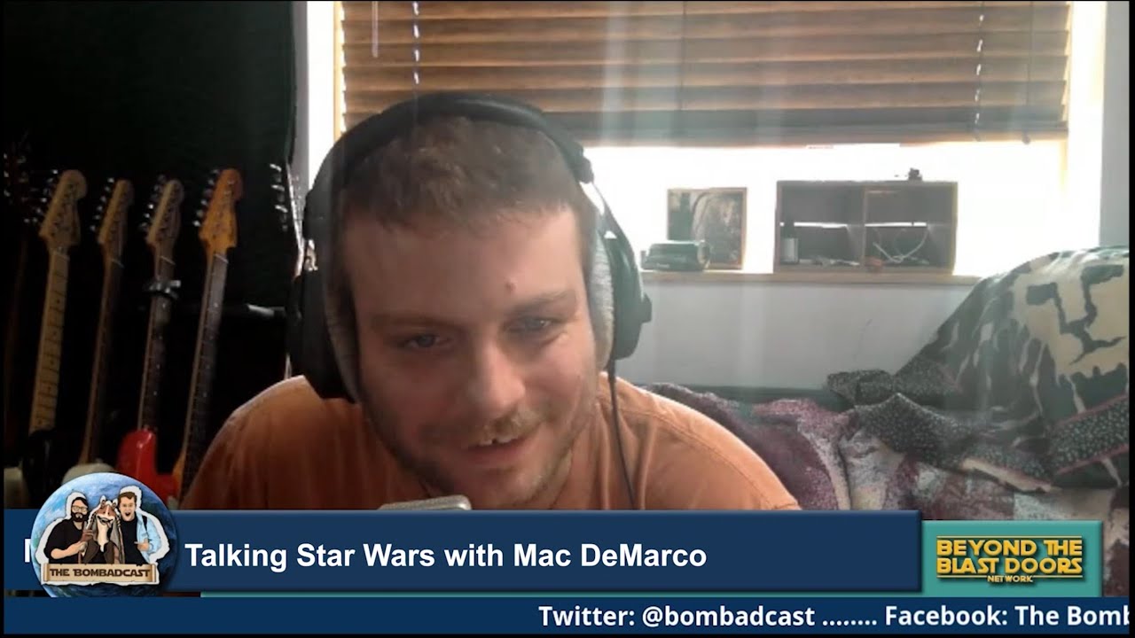 I called Mac DeMarco to talk about Star Wars | The Bombadcast