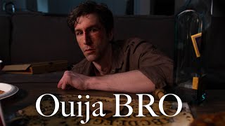 Ouija Bro - Trailer | Dark Comedy/Horror