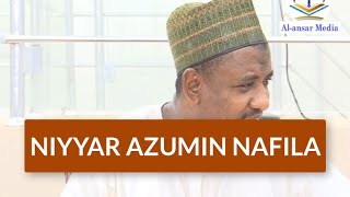 Niyyar Azumin Nafila