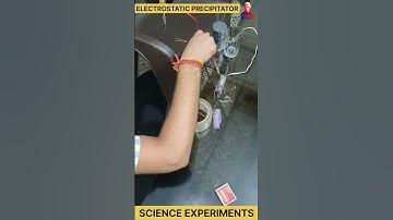 electrostatic precipitator | science experiment | #experiment #science #shorts