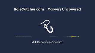 Milk Reception Operator : Careers Uncovered