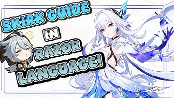 Skirk Guide In Razor Language | Genshin Impact