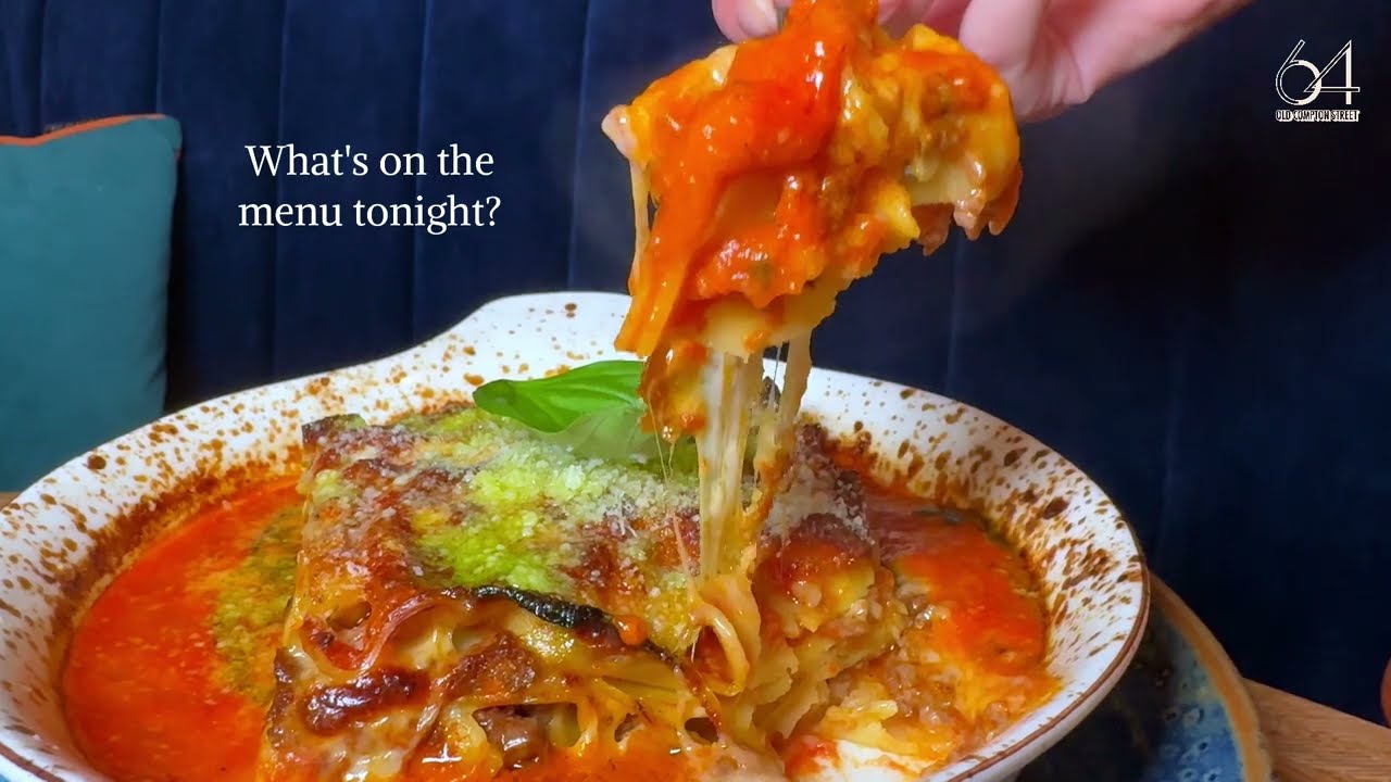 What’s On The Menu Tonight | 64 Old Compton Street 🍝😋