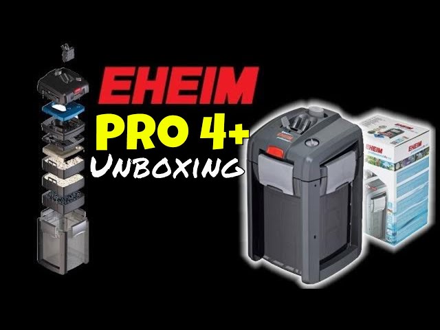 Eheim Professional 4+ 350 - unboxing without the box 