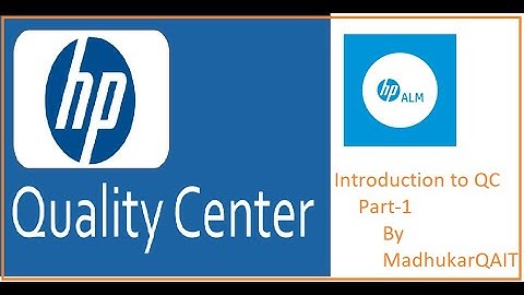 Quality Center (ALM) Part 1