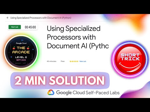 Using Specialized Processors with Document AI (Python) | #GSP1140 | #shorttrick #arcade