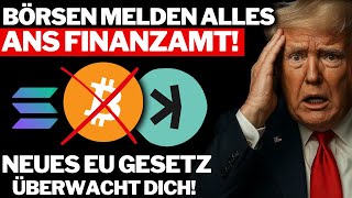 Skandal! 2026 melden Börsen ALLES an das Finanzamt! DAC8 Krypto Gesetz für totale Kontrolle!