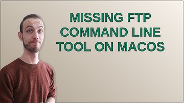 Apple: Missing ftp command line tool on macOS