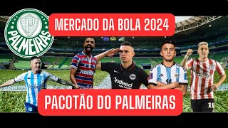 Pacotão do Palmeiras - MERCADO DA BOLA 2024 - Verdão de Abel e Leila vem forte no mercado para 2024
