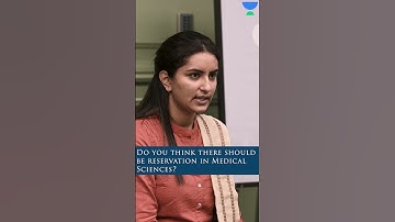 Do you think there should be reservation in Medical Sciences? Diksha Joshi Interview - AIR 19 UPSC