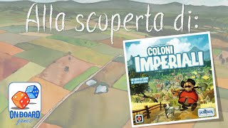 Coloni Imperiali - Scopriamolo insieme! - On Board Games screenshot 5