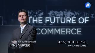 The Future of Commerce! A Massive Transformation Is Coming — Are You Ready for What’s Next with Pint