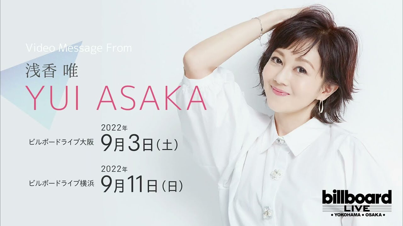 浅香唯 | OSAKA | Billboard Live