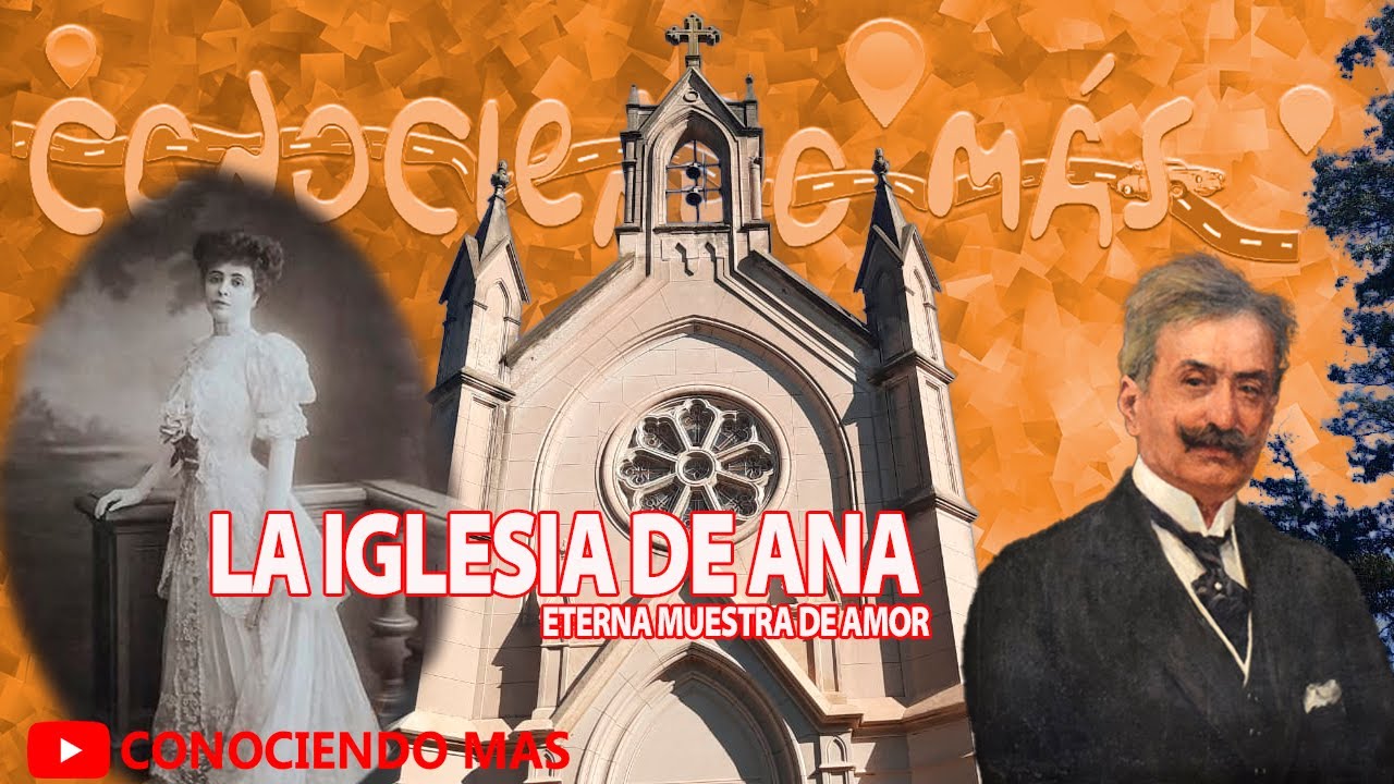 LA IGLESIA DE ANA: ETERNA MUESTRA DE AMOR