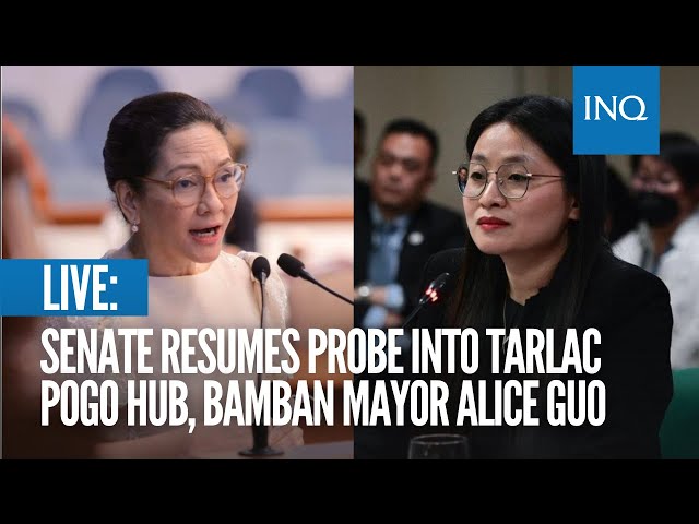 Senate resumes probe into Tarlac Pogo hub, Bamban Mayor Alice Guo | May 22 class=