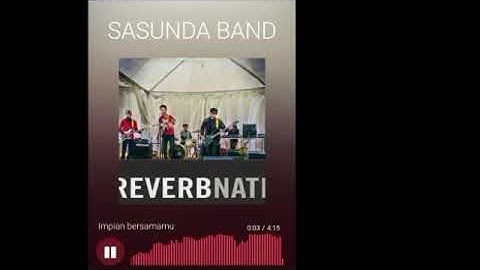SASUNDA BAND impian bersamamu #bandindie