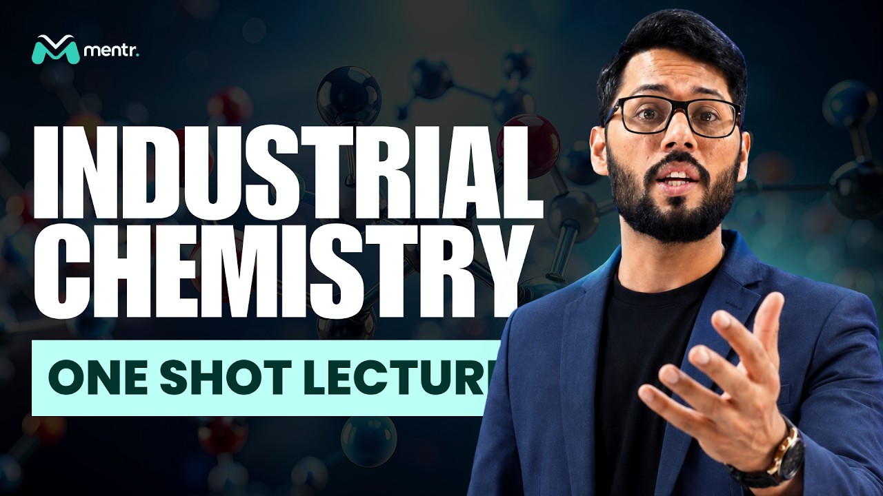 MDCAT 2026 One Shot Series | Industrial Chemistry