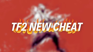 how to cheat on team fortress 2 / tf2 best cheat / team fortress mod menu