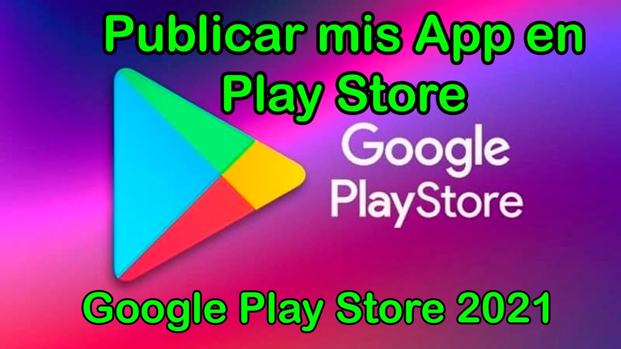 Publicar mis Apps en Play Store 2023 - YouTube