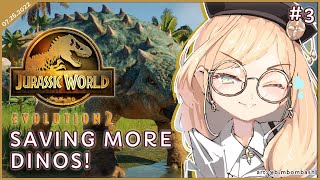 【JURASSIC WORLD EVOLUTION 2】#3 - Another Day, Another Dinosaur!【NIJISANJI | Layla Alstroemeria】