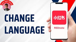 How to Change Language on Rednote Application screenshot 4