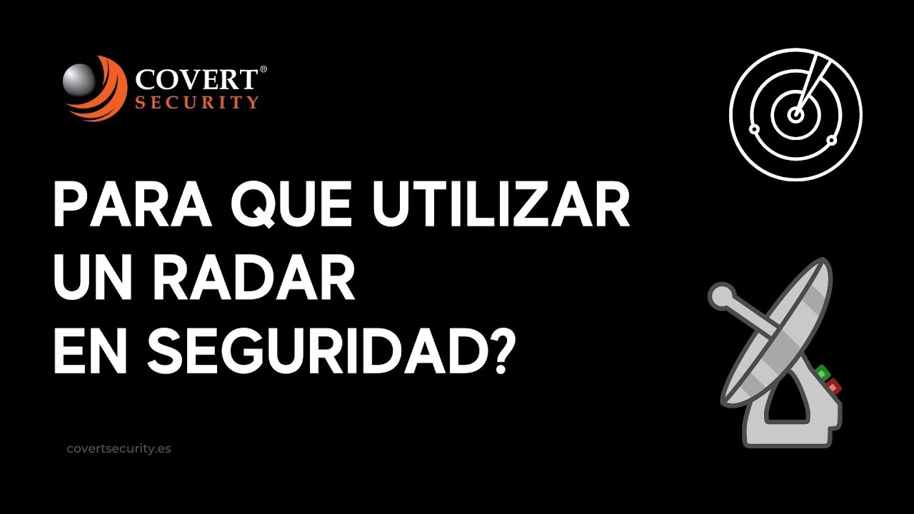 PARA QUE UTILIZAR UN RADAR EN SEGURIDAD YouTube