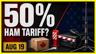 Is My Company Doomed The New 50% Ham Radio Tariff