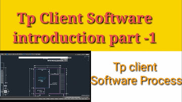 TP Client ( Bpms ) introduction installation and Tracing 1