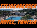 Steigenberger Marhaba Thalasso hotel -  Hammamet, Tunisia 2020