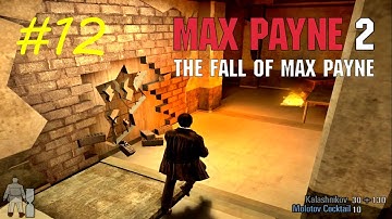 Max Payne 2 - Mission#12 - Blowing Up