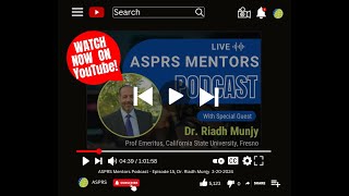 ASPRS ECPC Podcast, Episode 15, Dr. Riadh Munjy 3-20-2024 screenshot 2